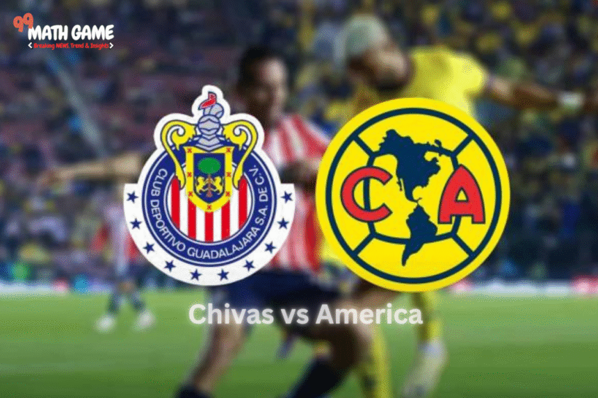 chivas vs america