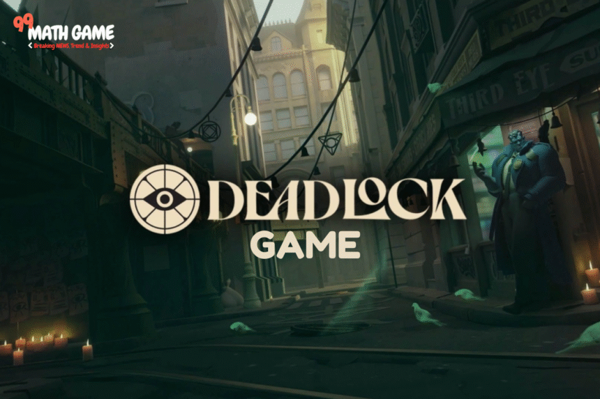 deadlock game