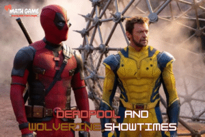 deadpool and wolverine showtimes