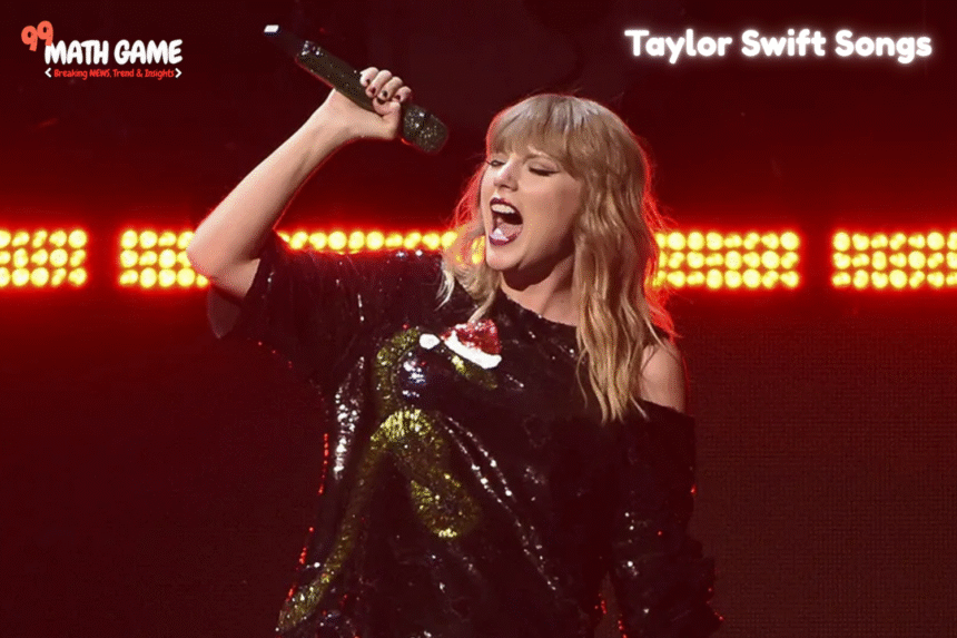 taylor swift songs